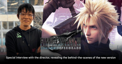 Final Fantasy VII: Remake Intergrade Director Reveals Secrets Behind Nintendo Switch 2 Version